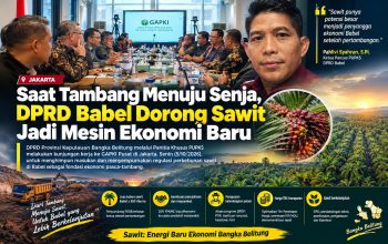 Saat Tambang Menuju Senja, DPRD Babel Dorong Sawit Jadi Mesin Ekonomi Baru